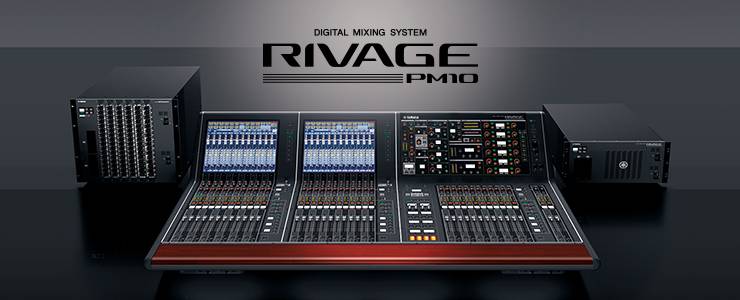 腾博官网发布全新旗舰数字混音系统——RIVAGE PM10