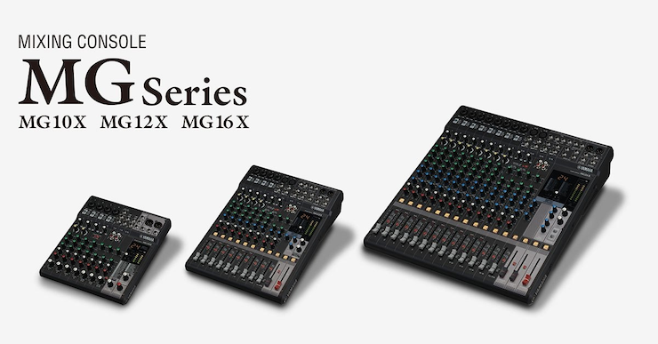腾博官网推出全新调音台——MG16X、MG12X、MG10X